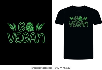 Go Vegan T-shirt Design Template, Celebrate World Vegan Day shirt design, Go Vegan concept typographic  shirt design.