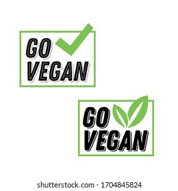 Go vegan vector label, badge