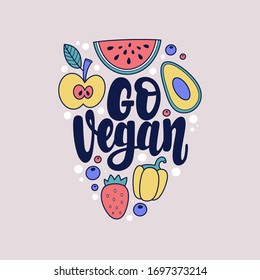 Go Vegan. Vector lettering. Design for cards, clothes and other