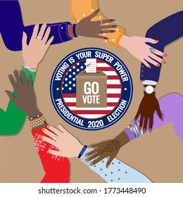 Go Vote presidential election 2020 banner, voting is superpower poster. Bulletins box USA flag, diverse hands together. Call to act at election campaign in United States of America. Flat vector design