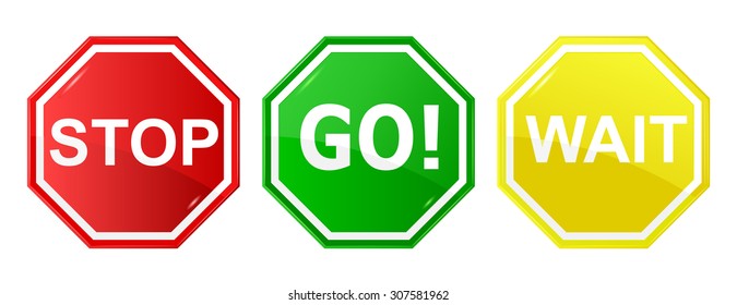 Go, Wait, And Stop Control / Traffic Signs, Signals