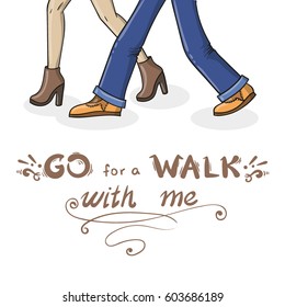 Go for a Walk with Me - couple on date illustration. Greeting card.