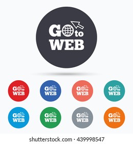 Go to Web icon. Internet access symbol. Circle buttons with go to web icon. Vector