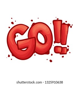 GO Word With Red Splatter Vector Illustration