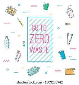 Go to zero waste  banner in Memphis style. Colorful flat line illustration. Environmental problem concept.