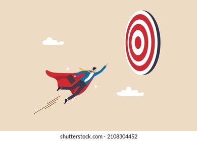 Goal Achievement, Challenge Or Mission To Win And Achieve Success Target, Leadership, Motivation And Skill To Reach Work Objective Concept, Businessman Superhero Flying Fast Through Business Target.