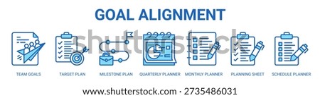 Goal Alignment web banner icon vector illustration concept with icon of team goals, target plan, milestone plan, quarterly planner, monthly planner, planning sheet, and schedule planner.