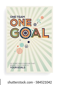 Goal concept. Creative Modern typography design in Geometrical style. Goal and teamwork concept in modern typography.