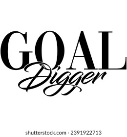 goal digger black vector graphic design abd cut file