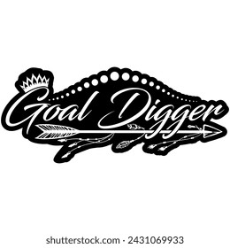 goal digger black vector graphic design and cut file