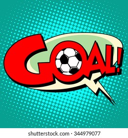 Goal football comic style text pop art retro style. Sports fan emotions