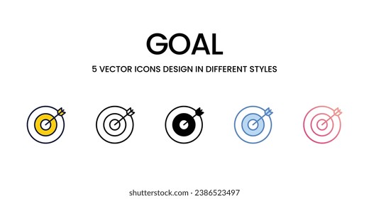 Goal Icon Design in Five style with Editable Stroke. Line, Solid, Flat Line, Duo Tone Color, and Color Gradient Line. Suitable for Web Page, Mobile App, UI, UX and GUI design.