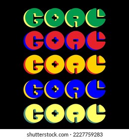 GOAL Lettering Symbol with various colors. Suitable for businesses in sports and fashion, especially in the field of football.