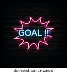 Goal  Neon Text Vector. neon sign  design template
