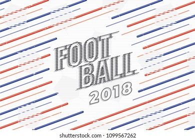 Goal Net Style Logo Lettering Football 2018 in Ball Shape Blank Space Created by Repeating Lines - Blue Grey and Red on White Soccer Ball Texture Background - Vector Flat Graphic Design