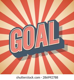 Goal Retro Speech. Vector illustration