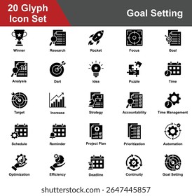 Goal Setting Icon Set Collection. Containing Winner, Research, Rocket, Focus, Goal, Analysis, Dart, Idea, Puzzle, Time, Target, Increase, Strategy, Accountability. Simple Glyph Vector Illustration.