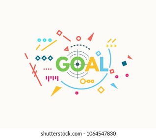 Goal text banner concept. Target sign. Motivation poster concept. Thin and thick lines illustration. Geometric text and letters, abstract shapes. Linear modern, trendy vector banner.