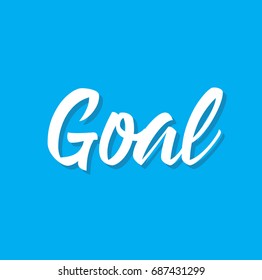 Goal Text Design Vector Calligraphy Typography Stock Vector (Royalty ...