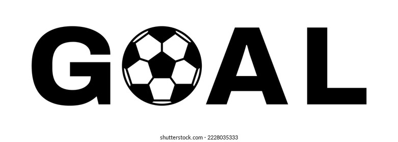 Goal Text With Soccer Ball Vector Illustration of Football Score Moment