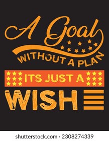 A Goal Without A Plan Is Just A Wish  Typography Design Fourth