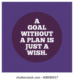 Goal Without Plan Just Wish Motivational Stock Vector (Royalty Free ...