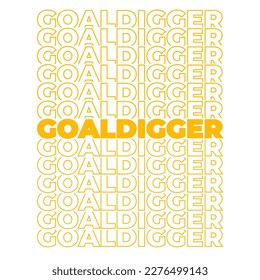 Goaldigger word in a stacked text effect vector illustration