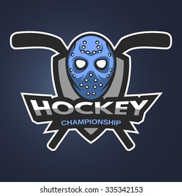 Goalie mask against the background of the shield with sticks. Ice hockey badge, logo, emblem.