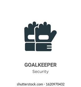 Goalkeeper glyph icon vector on white background. Flat vector goalkeeper icon symbol sign from modern security collection for mobile concept and web apps design.