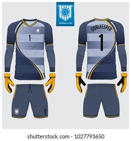 Goalkeeper jersey or soccer kit, long sleeve, goalkeeper glove template design. Sport t-shirt mock up. Front and back view football uniform. Flat football logo label. Vector Illustration.