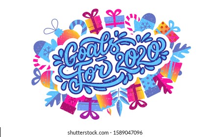 goals for 2020 - holiday lettering isolated on white. Hand drawn vector typographic design with modern calligraphy.  The perfect design for greeting card, notepad, diary, planning, t-shirt. EPS 10