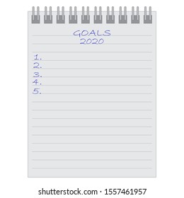 Goals 2020. Vector illustration of goals list. Spiral notebook page isolated on white background. Planning concept