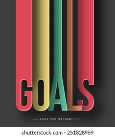 Goals paper cut text on abstract background with drop shadows. Vector illustration 