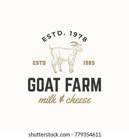 Goat Dairy Farm Abstract Vector Sign, Symbol or Logo Template. Hand Drawn Goat Sillhouette with Retro Typography. Vintage Emblem. Isolated.