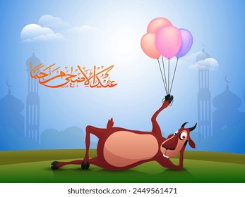 Goat holding colorful balloons for Muslim Community, Festival of Sacrifice, Eid-Al-Adha Mubarak.