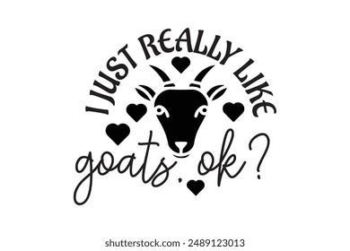 Goat Lover EPS T shirt Design, Goat owner, Goat Cricut, Goat Mom Shirt