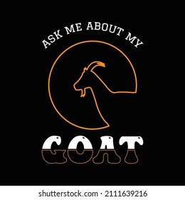 Goat T Shirt Design And Vector Illustration. 
