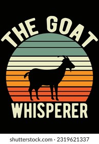 The goat whisperer vector art design, eps file. design file for t-shirt. SVG, EPS cuttable design file