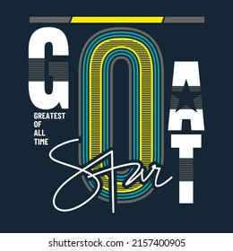 GOAT,greatest of all time.lettering typography graphic design in vector illustration
