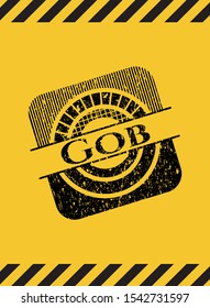 Gob black grunge emblem, yellow warning sign. Vector Illustration. Detailed.