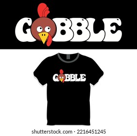 Gobble funny Cute turkey face cute t shirt design
