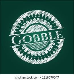 Gobble on chalkboard