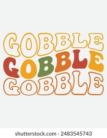 Gobble Retro T-shirt Design, Fall T-shirt, Pumpkin T-shirt Design, Thanksgiving Design