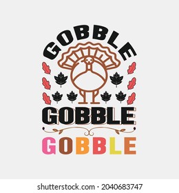 Gobble - thanksgiving day typographic design.