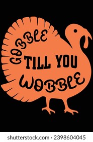 
Gobble Till You Wobble cut eps cut file for cutting machine