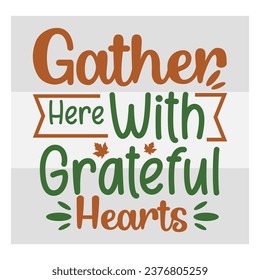 Gobble Till  You Wobble, Fall, Autumn, Thanksgiving, Grateful, Thanksgiving Quote, Cut Files for Cricut,