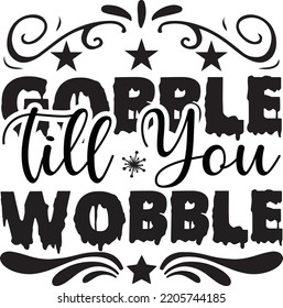 gobble till you wobble vector file