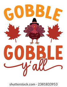 Gobble Y'All T-shirt Design,Retro,Svg,Cut file,Typography,Circuit.