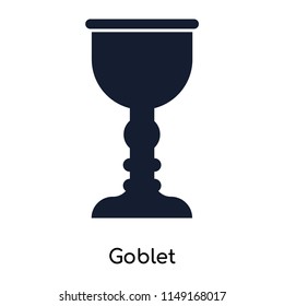 Goblet icon vector isolated on white background for your web and mobile app design, Goblet logo concept