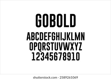 Gobold font for logo and headline. Isolated vector typeset